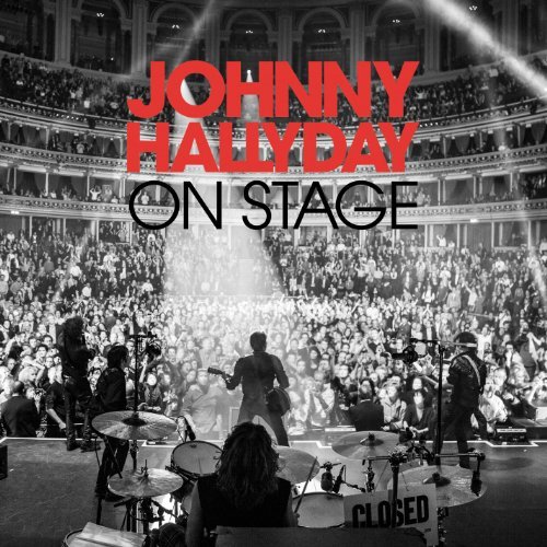 On Stage Johnny Hallyday : Streaming, téléchargement MP3 et CD